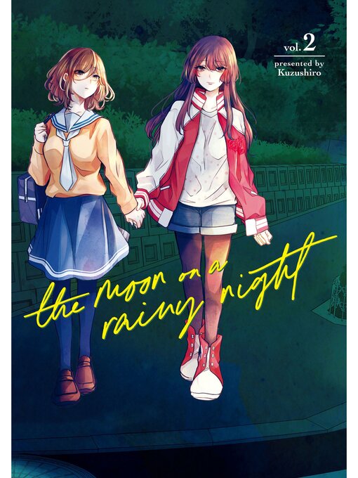 Title details for The Moon on a Rainy Night, Volume 2 by Kuzushiro - Wait list